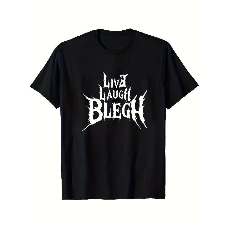 Men's Tee Made from Airy Material Featuring 'Live Laugh Blegh' - Perfect for Fans of Death Metal, Metalcore, And Heavy Metal