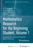 Книга Mathematics Research for the Beginning Student, Volume 1 : Accessible Projects for Students Before Calculus