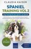 Книга Spaniel Training Vol 2 - Dog Training for Your Grown-up Spaniel : 2