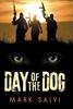 Книга Day Of The Dog by Mark Salvi - Hardback