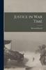 Книга Justice In War Time