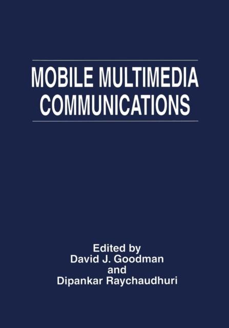 The Mobile Multimedia Communications Book