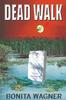 Книга Dead Walk