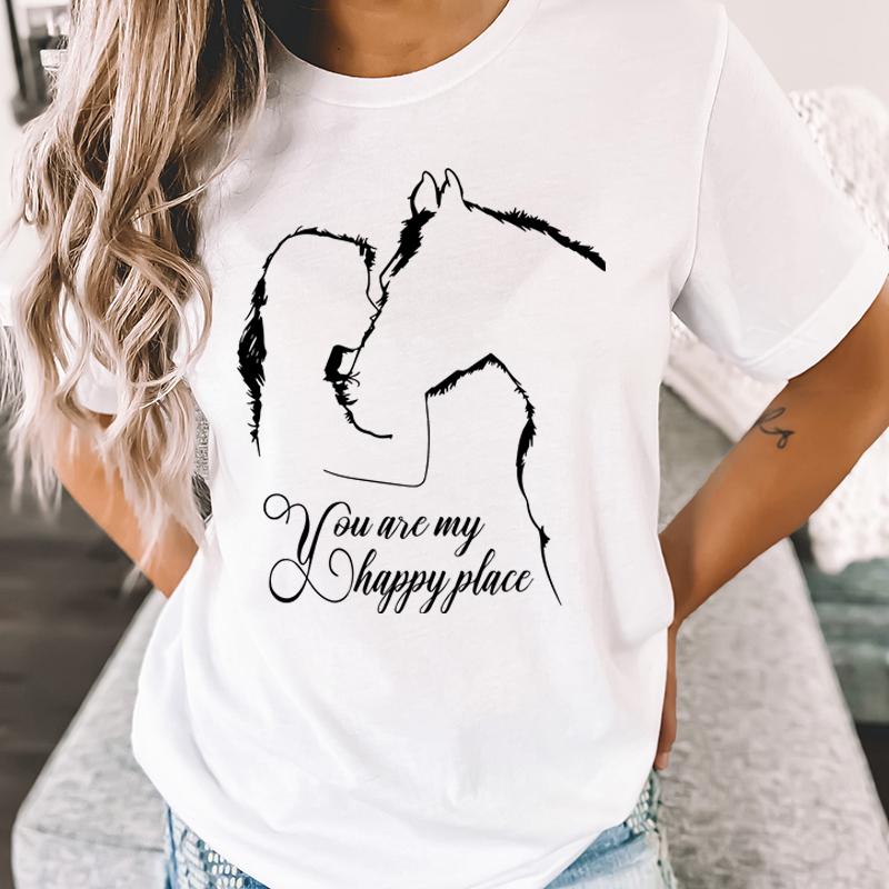 Funny Horse And Girl You Are My Happy Place Print T-shirts Summer Short Sleeve Tee Shirts For Women Round Neck Ladies Personalized Tops
