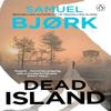Dead Island by Samuel Bjork Paperback Book 9781529177169
