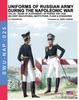 Книга Uniforms of Russian Army During the Napoleonic War Vol.20 : Military Educational Institutions, Flags & Standards : 25