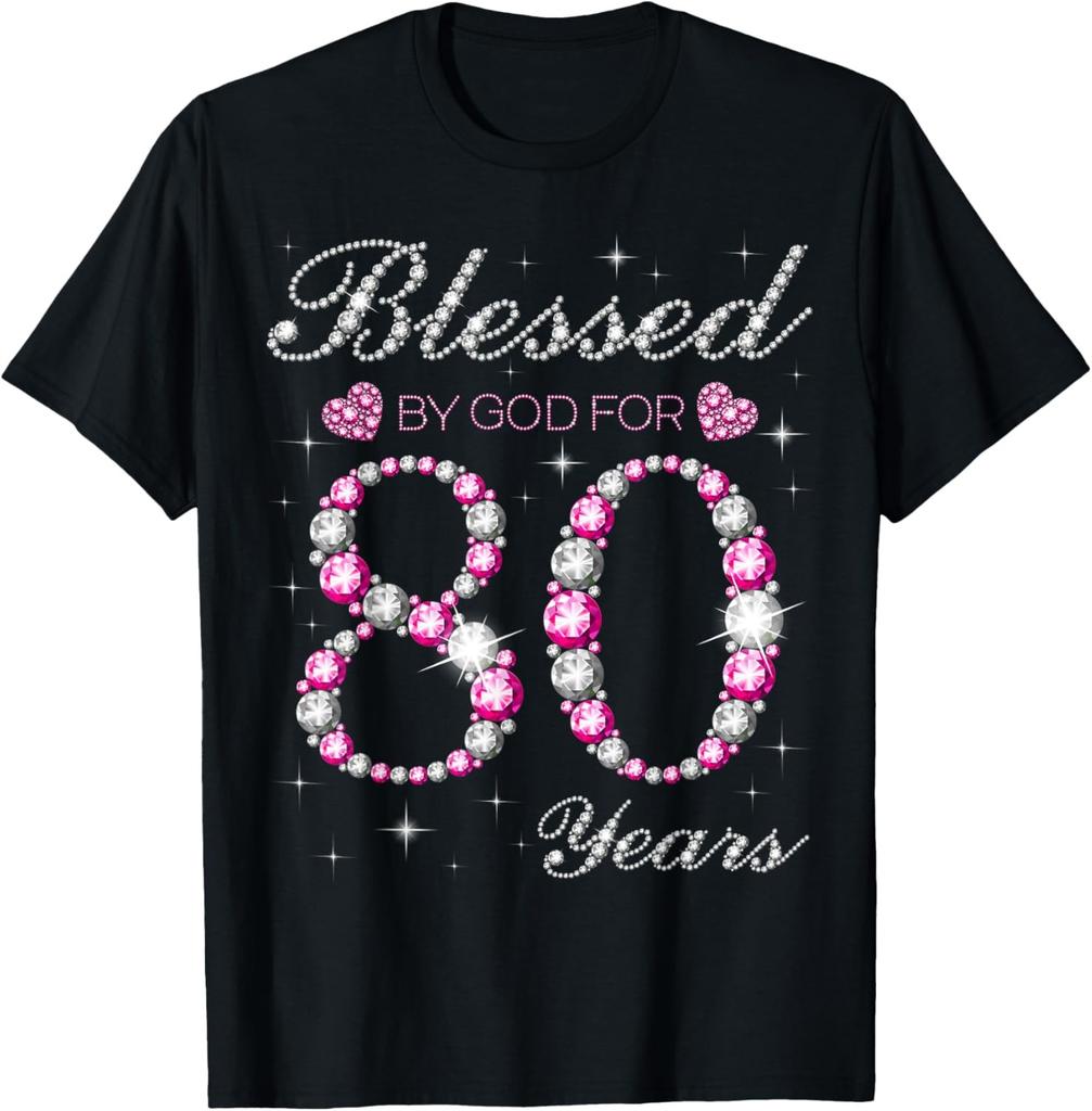 Blessed By God For 80 Years Old 80th Birthday Party B-day T-Shirt
