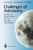 Книга Challenges of Astronomy : Hands-on Experiments for the Sky and Laboratory