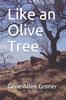 Книга Like an Olive Tree