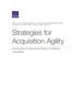 Книга Strategies for Acquisition Agility : Approaches for Speeding Delivery of Defense Capabilities