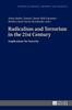 Книга Radicalism and Terrorism In the 21st Century : Implications for Security : 9