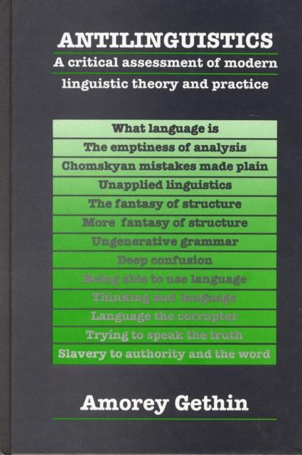 Книга Antilinguistics : A Critical Assessment of Modern Linguistic Theory and Practice.