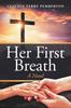 Книга Her First Breath
