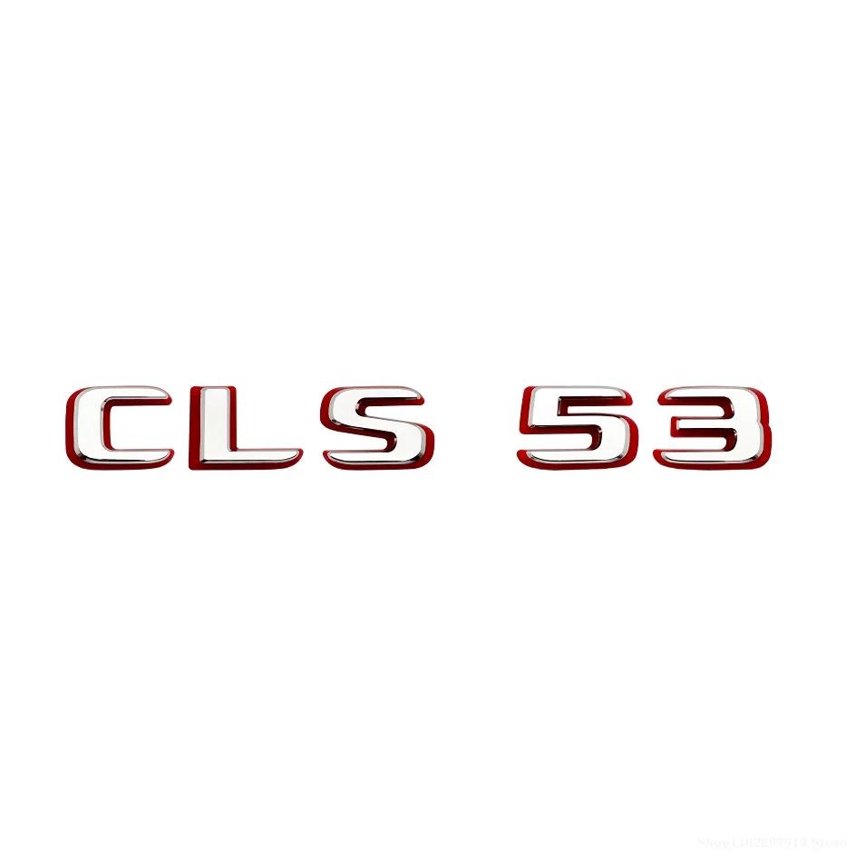 2024 New style Two tone Letters Numbers Emblem CLS53 CLS63 for Car Fender Trunk Rear C257 Sticker for benz car sticker emblem