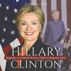 Книга Hillary Clinton Biography Of A Powerful Woman Childrens Biography Books by Dissected Lives - Paperback