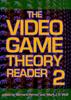 Книга The Video Game Theory Reader 2