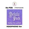 Выберите POB Наушники Ver 2-й EP Delulu Pack