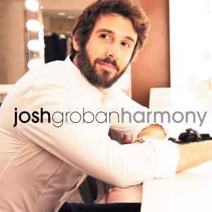 CD ДЖОШ ГРОБАН - Harmony 093624888413 Reprise Records 2020 US Танцевальная и Электронная Музыка Б/У