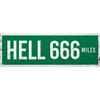 Hell 666 Miles Plaque