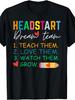 Head Start Dream Team Squad Teacher Back To School T-Shirt, Plus Size