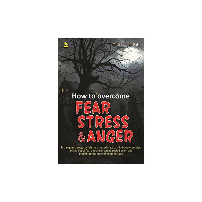 HOW TO OVERCOME FEAR STRESS & ANGER Reading books is a kind of enjoyment. Reading