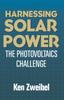Книга Harnessing Solar Power : The Photovoltaics Challenge