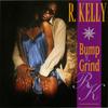CD R KELLY & PUBLIC ANNOUNCEMENT - Bump N Grind 01241422062 Jive 1994 US Rap & Hip-Hop/R&B Used