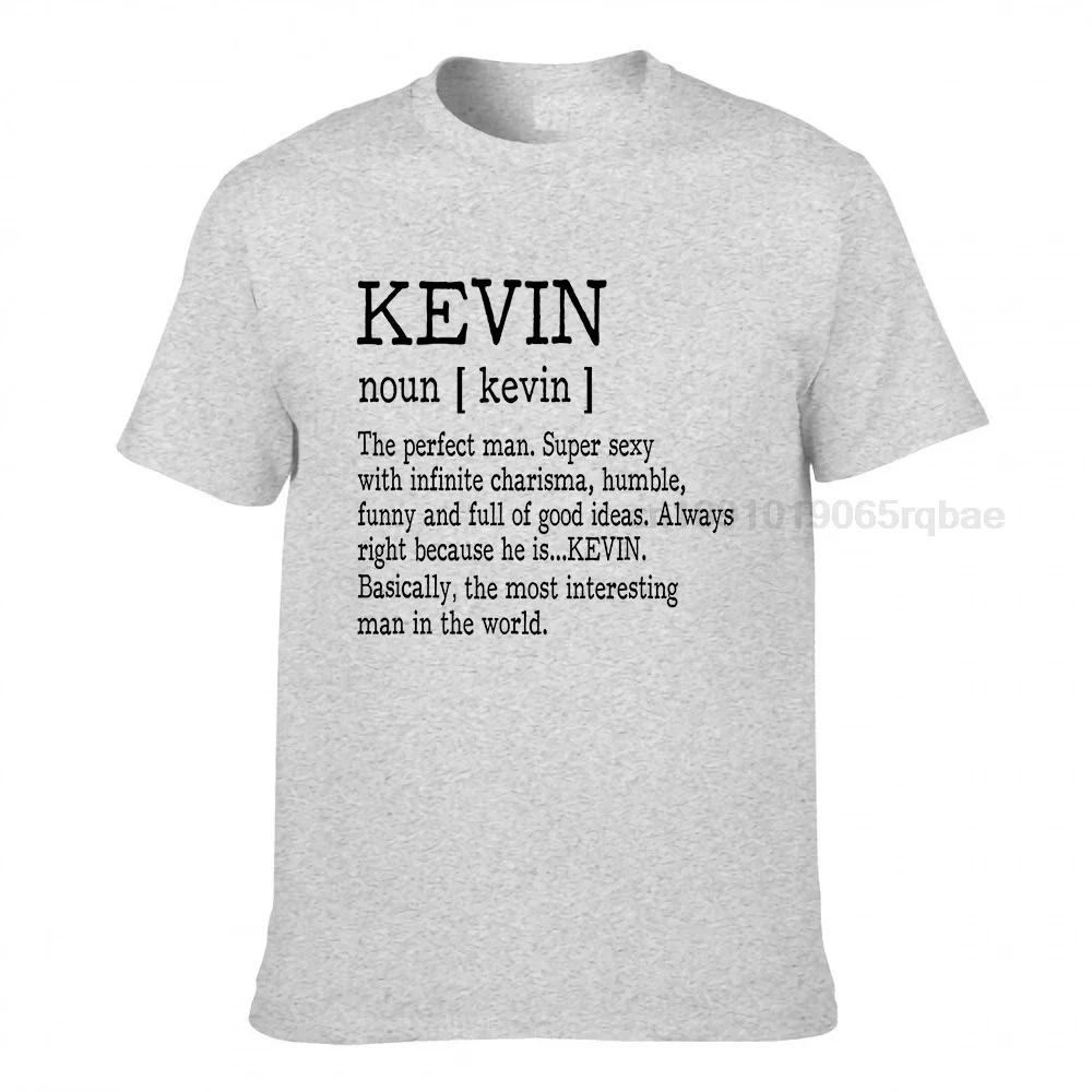 Adult Definition First Name Kevin Unisex Tshirt Funny Tshirts Plain Casual Cotton Young Tops Tees Summer