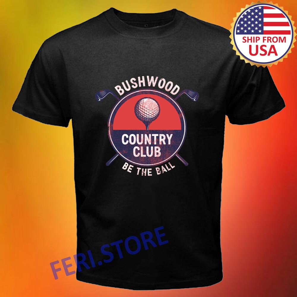 Bushwood Country Club Caddyshack Men's Black Size S to 3XL