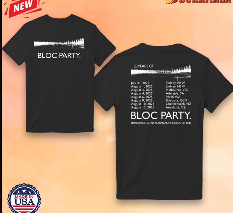 Bloc Party 20 Year Of Tour 2025 T-shirt, size S-4XL