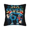 Decorative Pillow Cover 67 Six Seven 6-7 Funny Meme Italian Brainrot  Merch Home Throw Pillow Case Cover Zippered Multiple Sizes