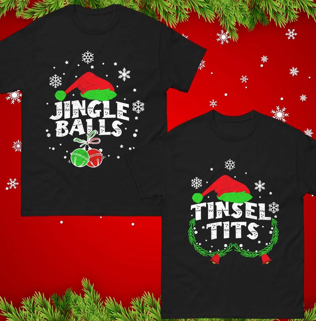 Funny Christmas Couple Matching T-Shirt Jingle Balls & Tinsel T*ts Xmas Gift Top