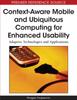 Книга Context-aware Mobile and Ubiquitous Computing for Enhanced Usability : Adaptive Technologies and Applications