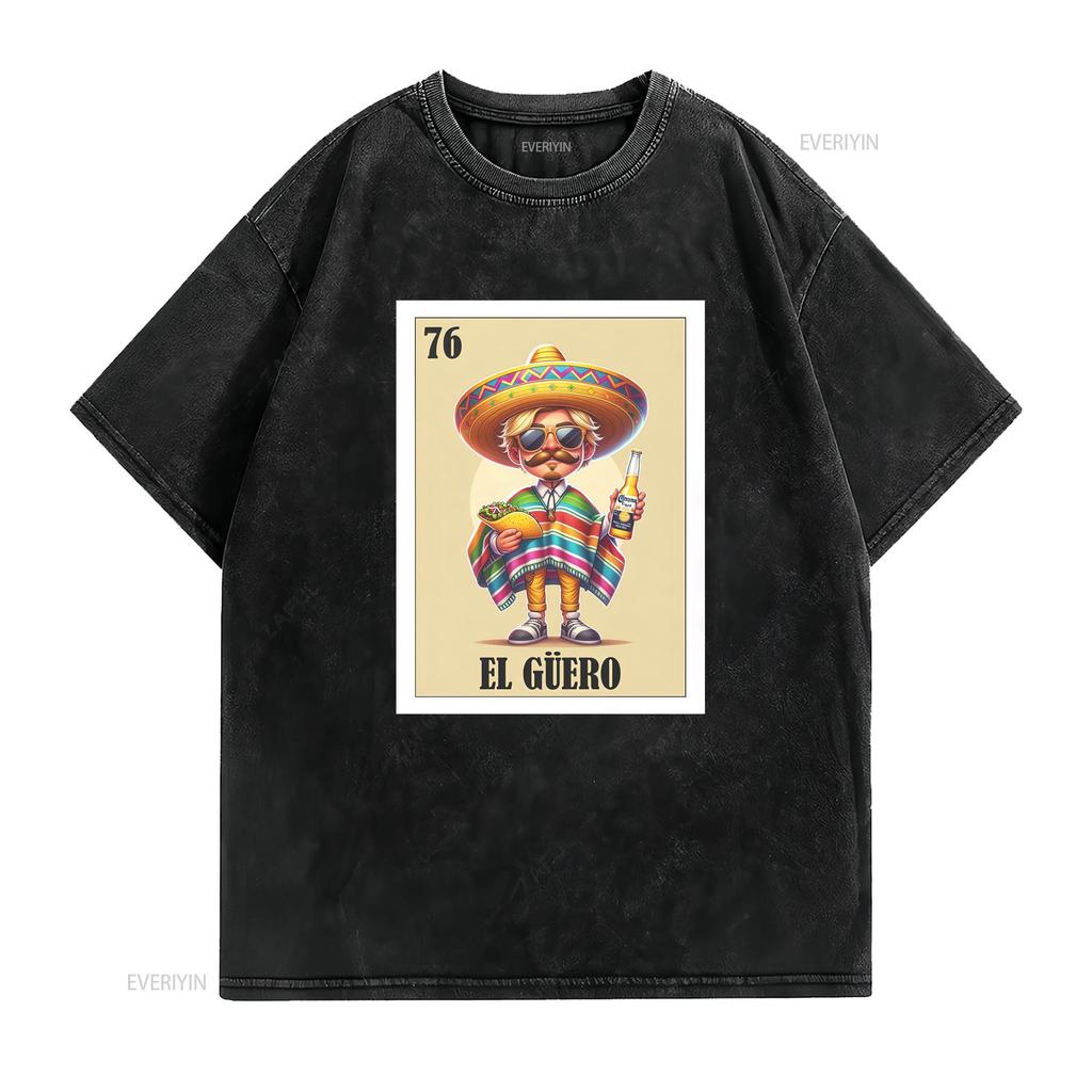Loteria T Shirt El Guero Blonde Guy Spanish vintage Washed graphic streetwear Comfortable Unisex Stretched Stylish Slightly