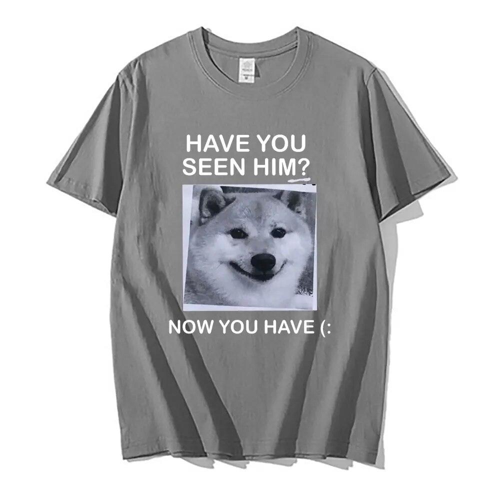 Вы видели его, теперь у вас есть футболка Шиба-ину, футболки с графическим принтом, забавные унисекс женские модные футболки большого размера, футболка унисекс