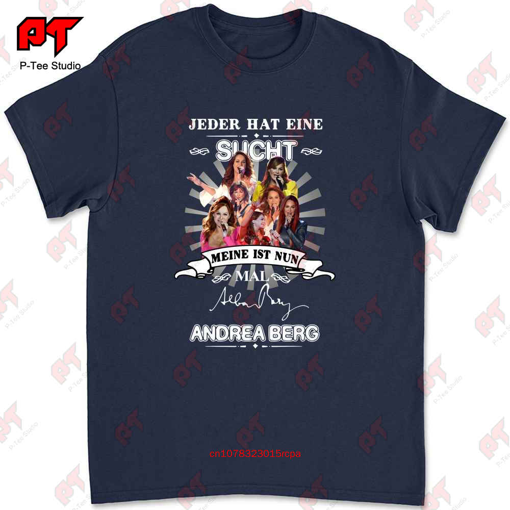 У каждого есть зависимость Моя теперь Почта Футболка с автографом Andrea Berg Футболка WSS4