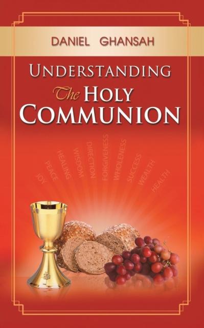 The Understanding the Holy Communion Book