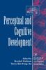 Книга Perceptual and Cognitive Development