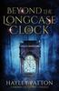 Книга Beyond the Longcase Clock : 1