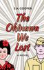 Книга The Okinawa We Lost