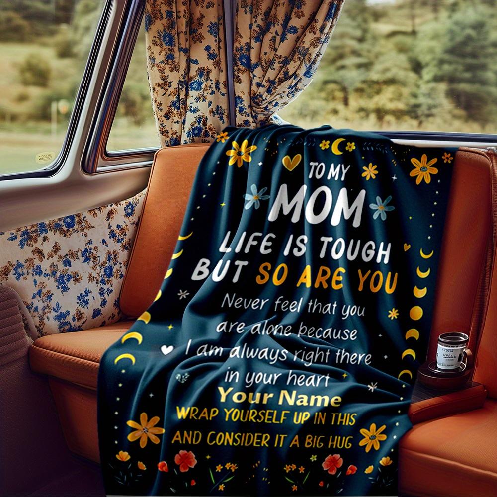 Mom Life Tough But So Are You Blanket Personalized Name Soft Comfortable Stylish Blanket Car Blanket Perfect For Travel Camping Outdoor Home Suitable
