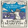 The Wildcats of Exeter by Edward Marston Paperback Book 9780749026455