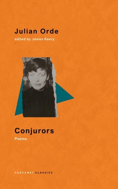 Conjurors by Julian Orde Paperback Book 9781800174559