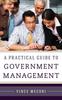 The A Practical Guide To Government Management Book