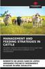 Книга Management and Feeding Strategies In Cattle