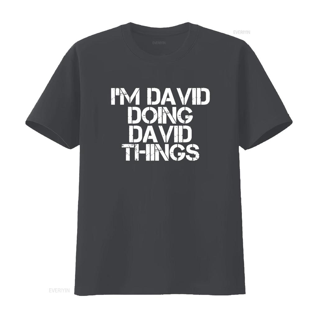 I M DAVID DOING THINGS Funny Christmas Idea T Shirt vintage Washed streetwear Casual Top For Everyday Wear designer clothes