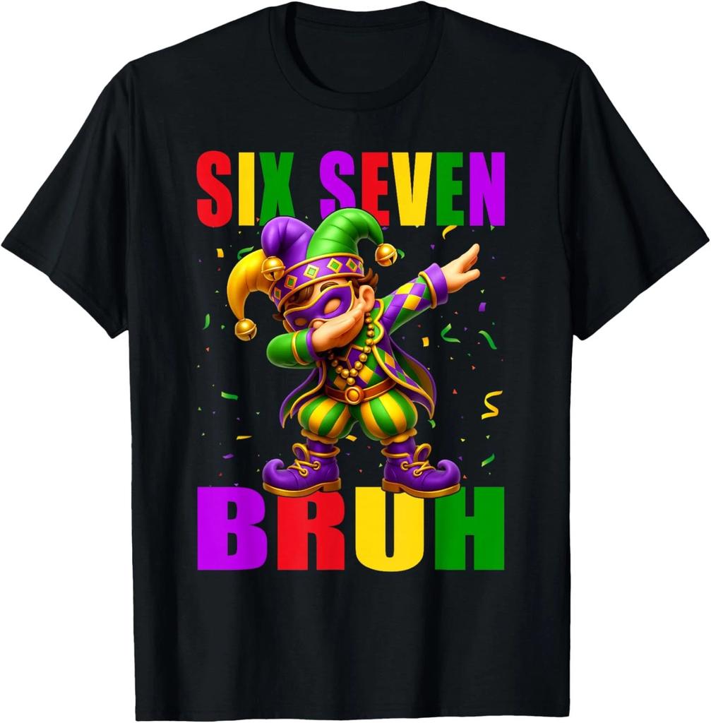 Six Seven Bruh Meme Mardi Gras Jester Dab Fat Tuesday Unisex T-Shirt