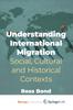 Книга Understanding International Migration : Social, Cultural and Historical Contexts