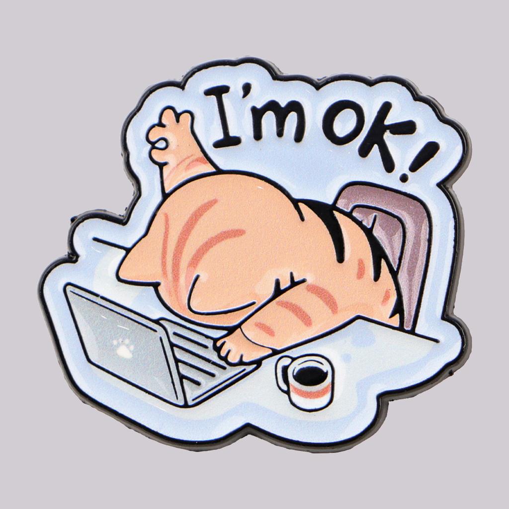 Work Cat Enamel Pin Office Quotes Brooch Pines Lapel Pins Badge on Backpack Clothing Accessories Animal Jewelry Friends Gifts