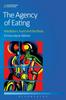 Книга The Agency of Eating : Mediation, Food and the Body